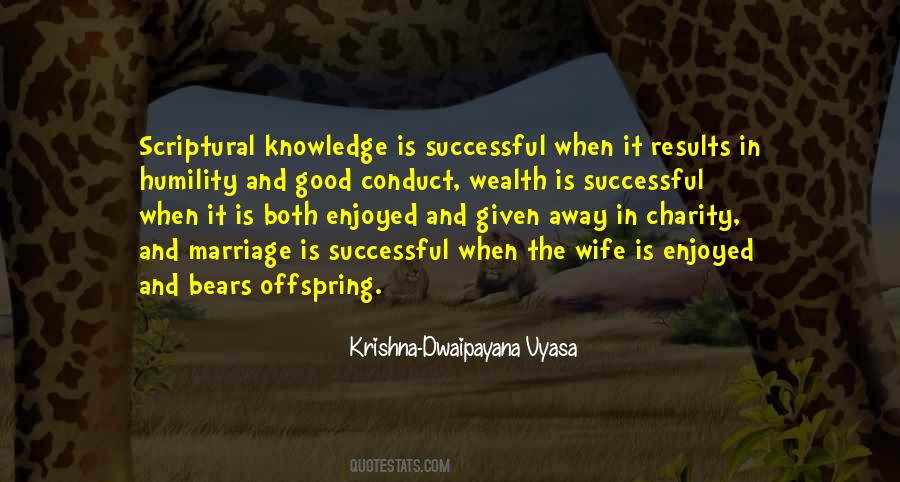 Dwaipayana Vyasa Quotes #760118