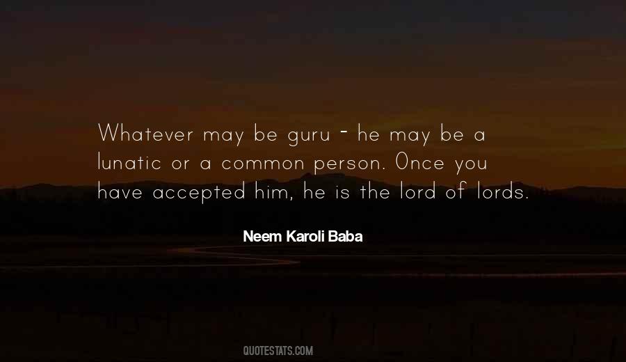 Karoli Baba Quotes #1690126