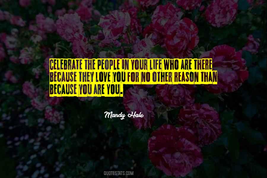 Celebrate His Life Quotes #430468