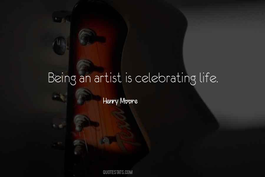 Celebrate His Life Quotes #445097