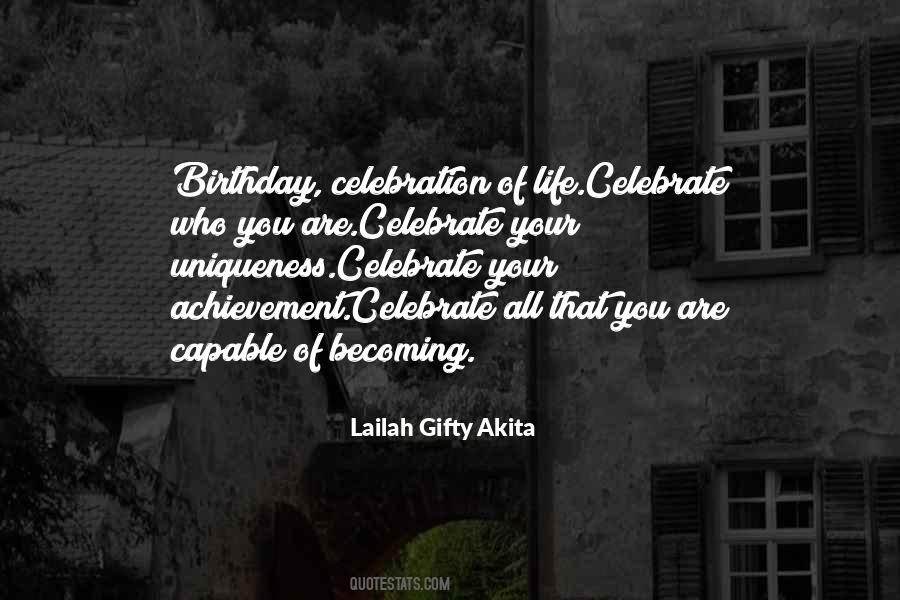 Celebrate His Life Quotes #488331