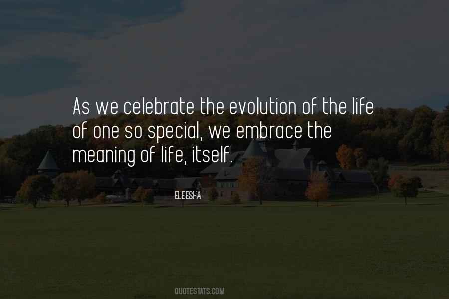 Celebrate His Life Quotes #556959