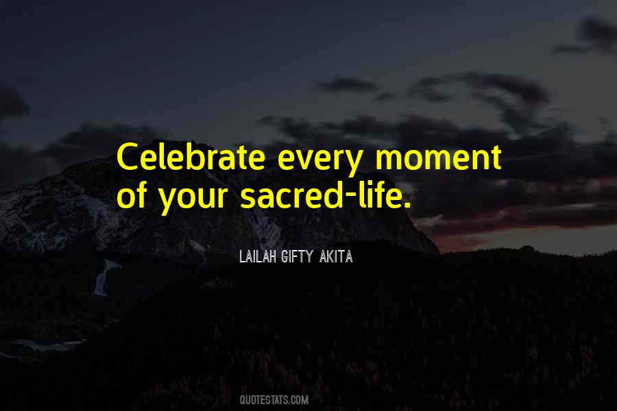 Celebrate His Life Quotes #589234