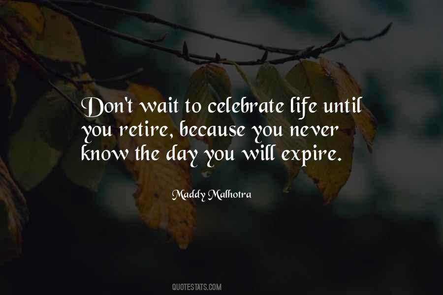 Celebrate His Life Quotes #710715