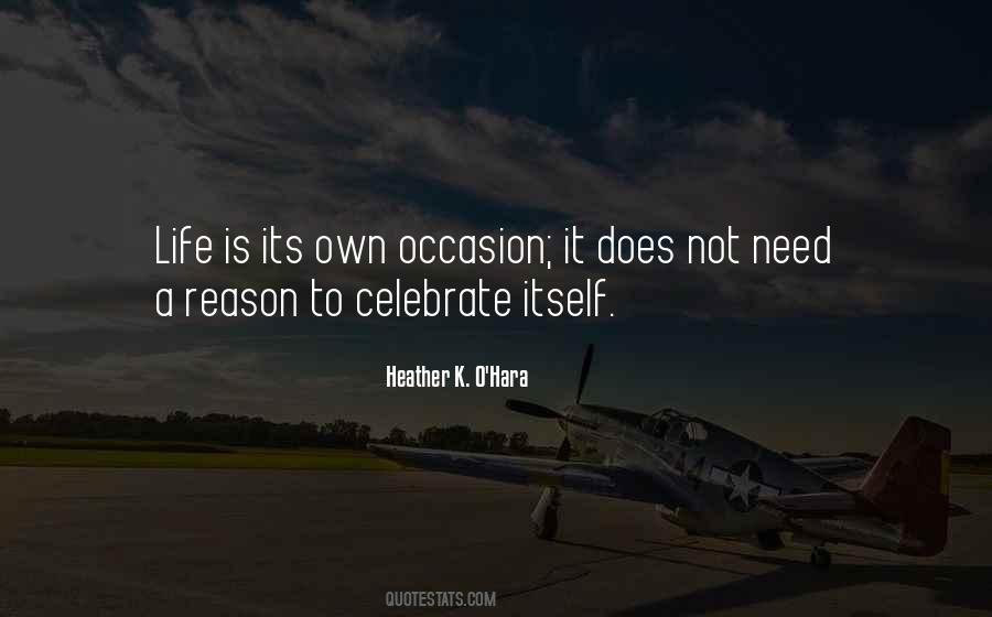 Celebrate His Life Quotes #719827