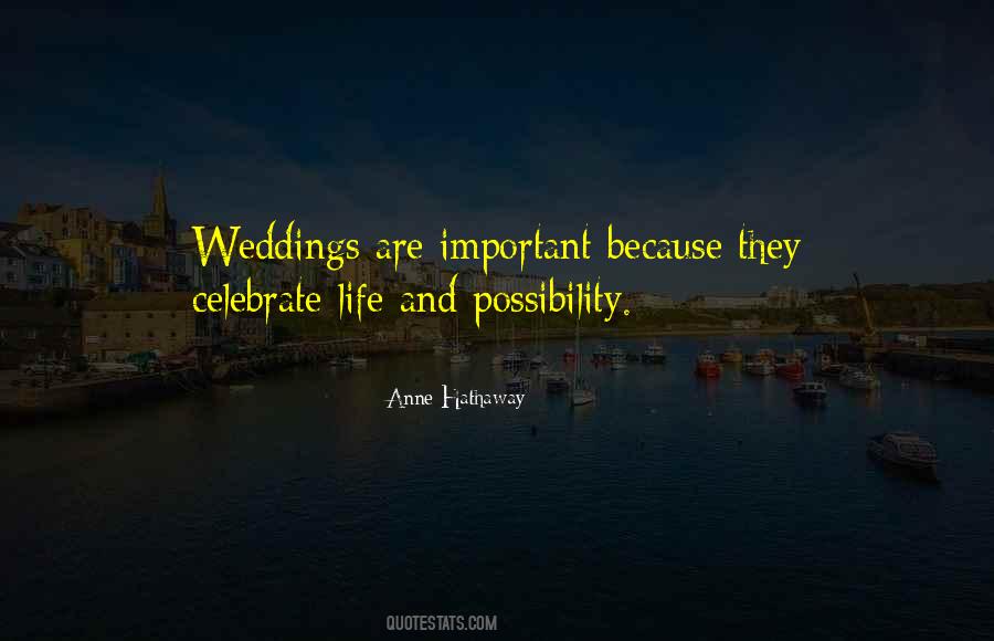 Celebrate Life Quotes #1650183