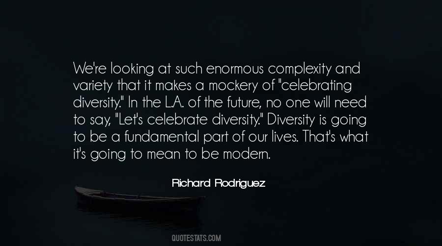 Celebrate Our Diversity Quotes #1300120