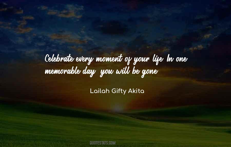 Celebrate Your Life Quotes #1175744