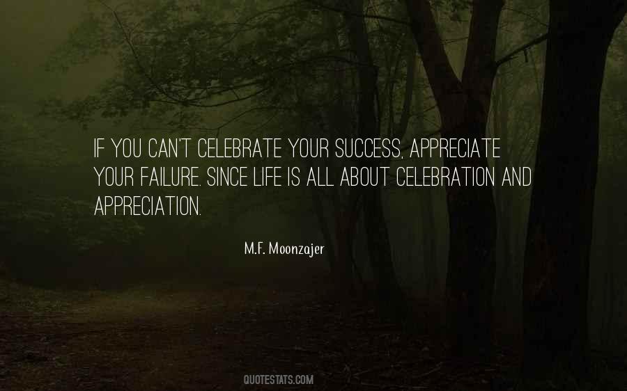 Celebrate Your Life Quotes #1188686