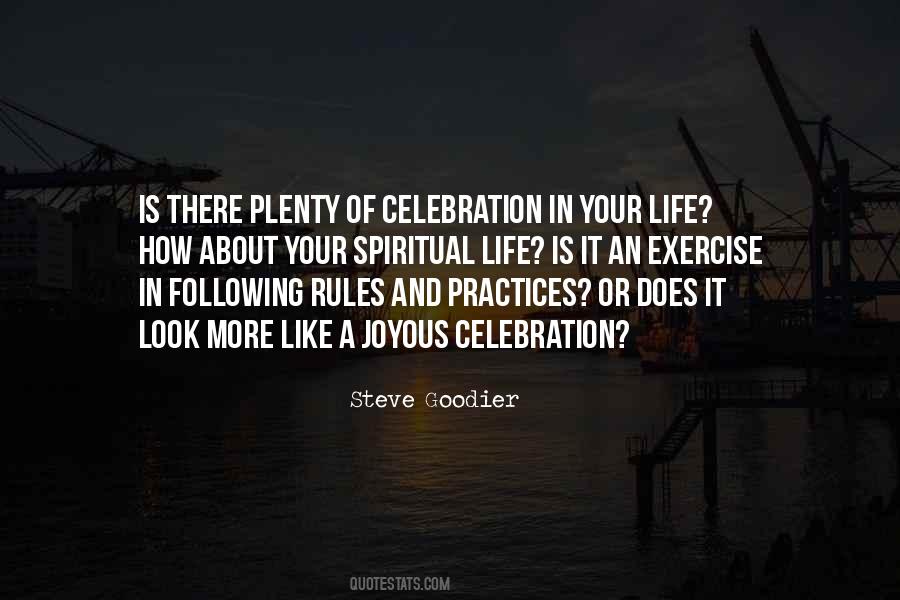 Celebrate Your Life Quotes #233278