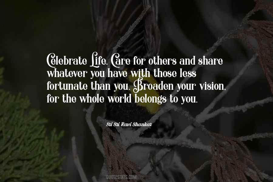 Celebrate Your Life Quotes #319674