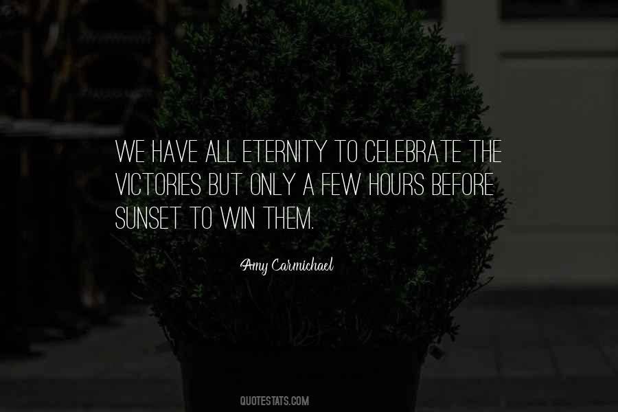 Celebrate Your Victories Quotes #1748610