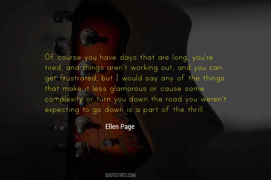 Quotes About The Road Is Long #1268112