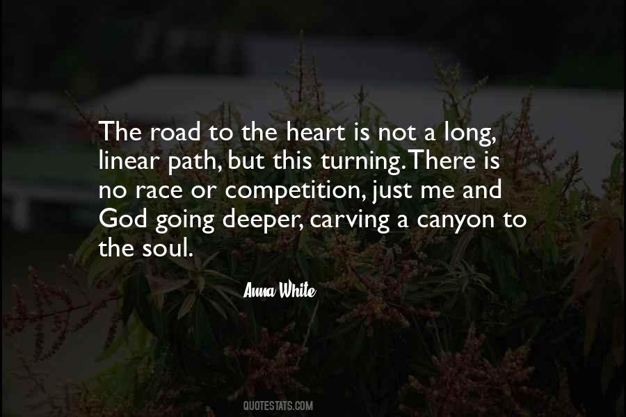 Quotes About The Road Is Long #348581