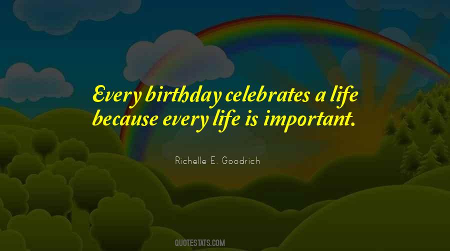 Celebrates Life Quotes #499214