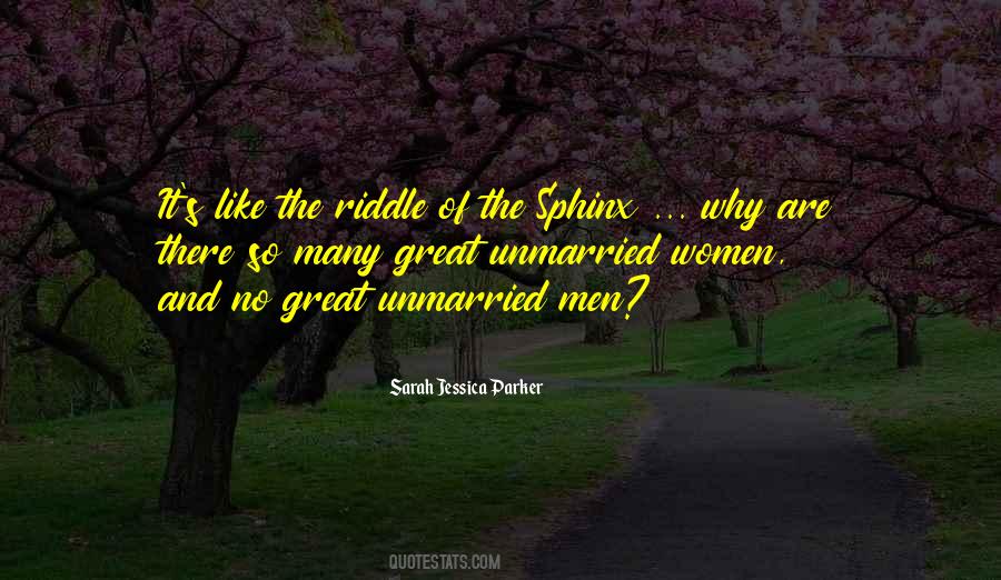 Unmarried Women Quotes #1340828