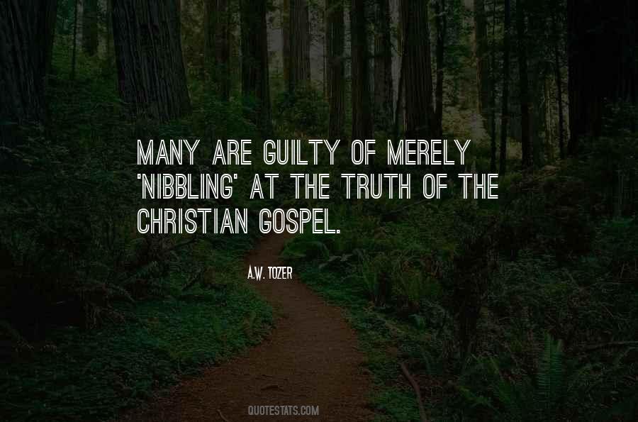 Gospel Of Truth Quotes #1107229