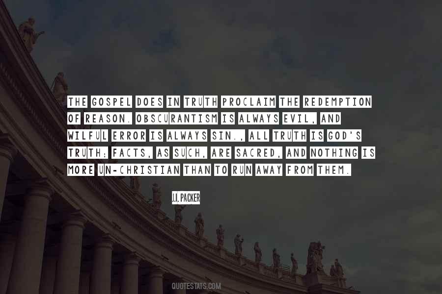 Gospel Of Truth Quotes #1484393
