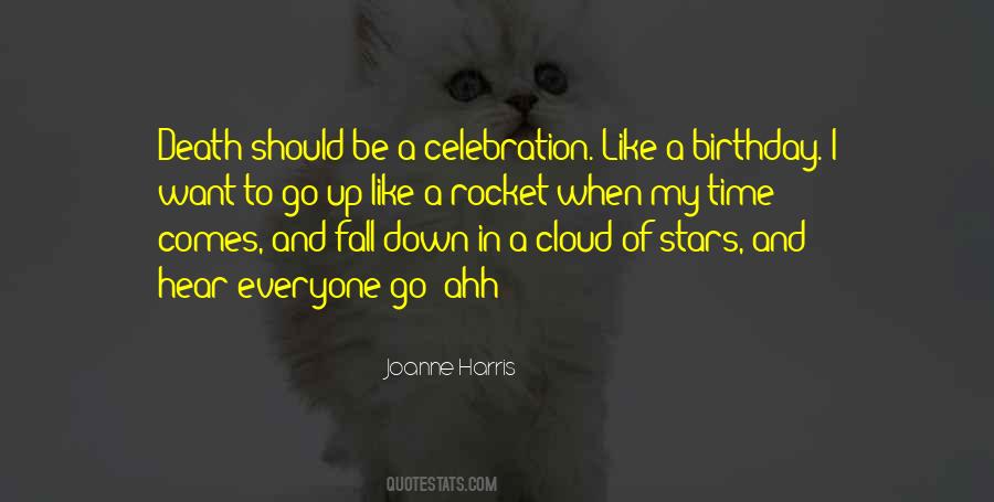 Celebration Time Quotes #1508028