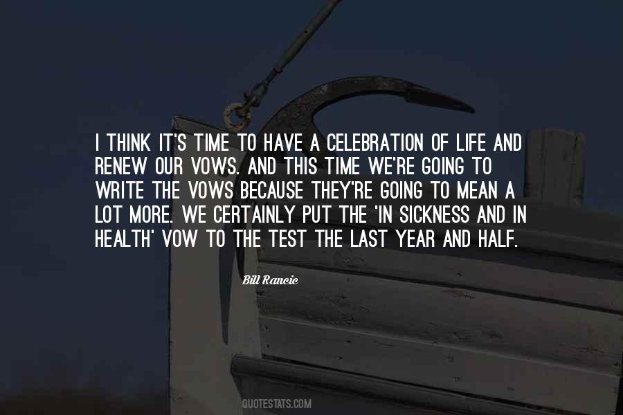 Celebration Time Quotes #1558489