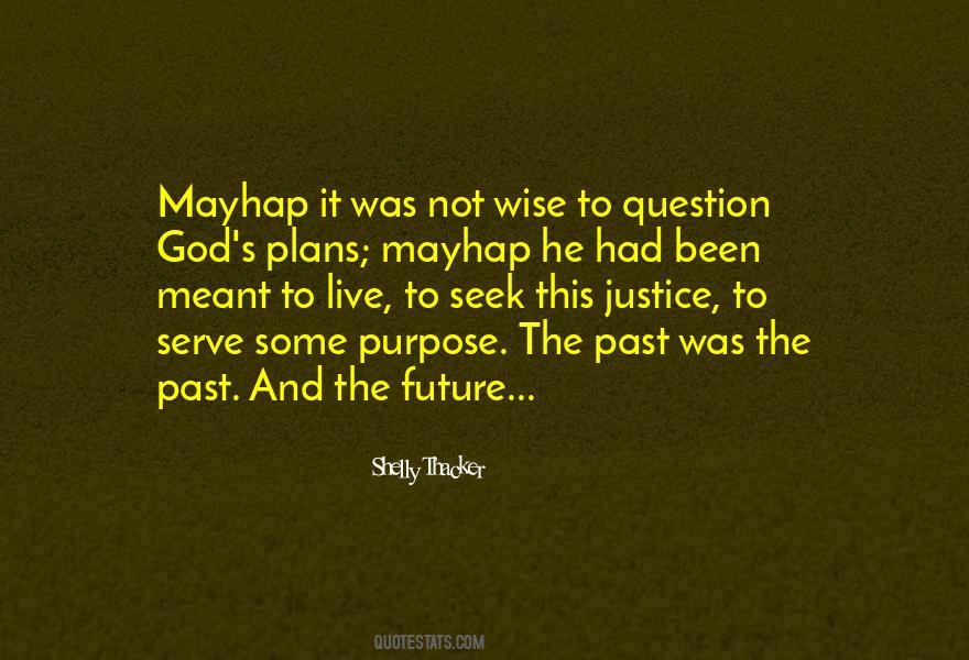 Live To Serve Quotes #1190855