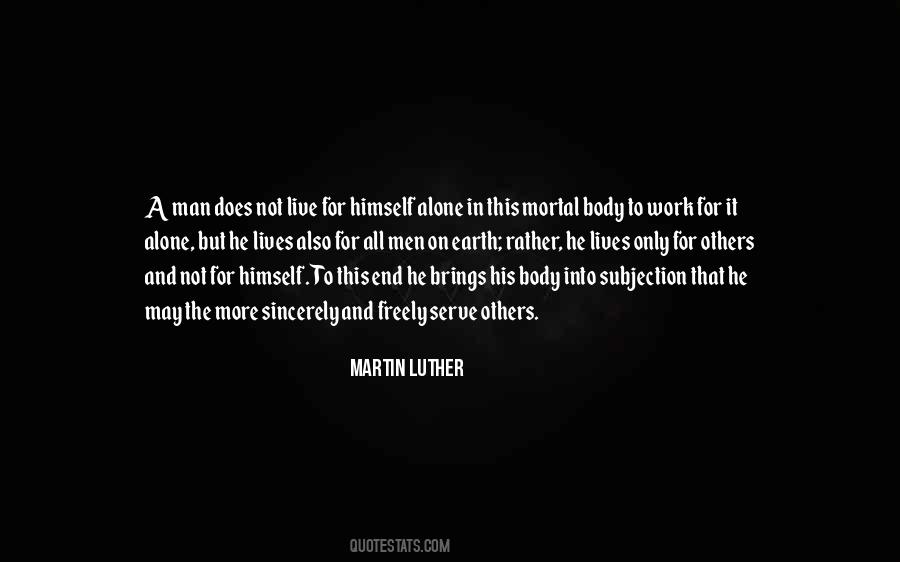Live To Serve Quotes #1334176