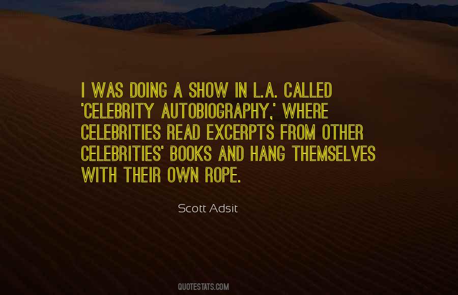 Celebrity Autobiography Quotes #1451632