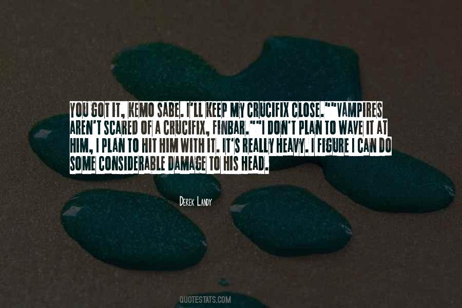 Gray Mason Quotes #1723071