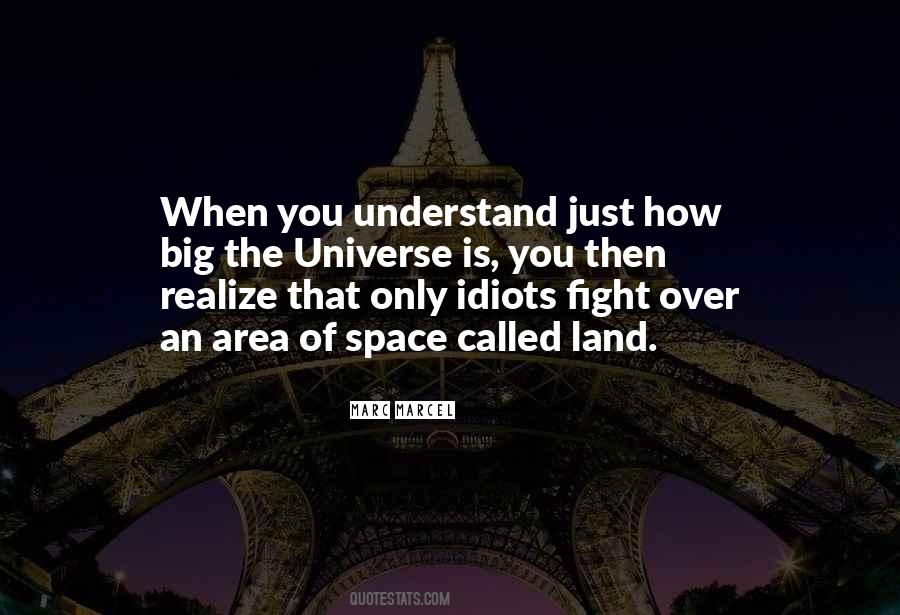 How Big The Universe Is Quotes #1789517