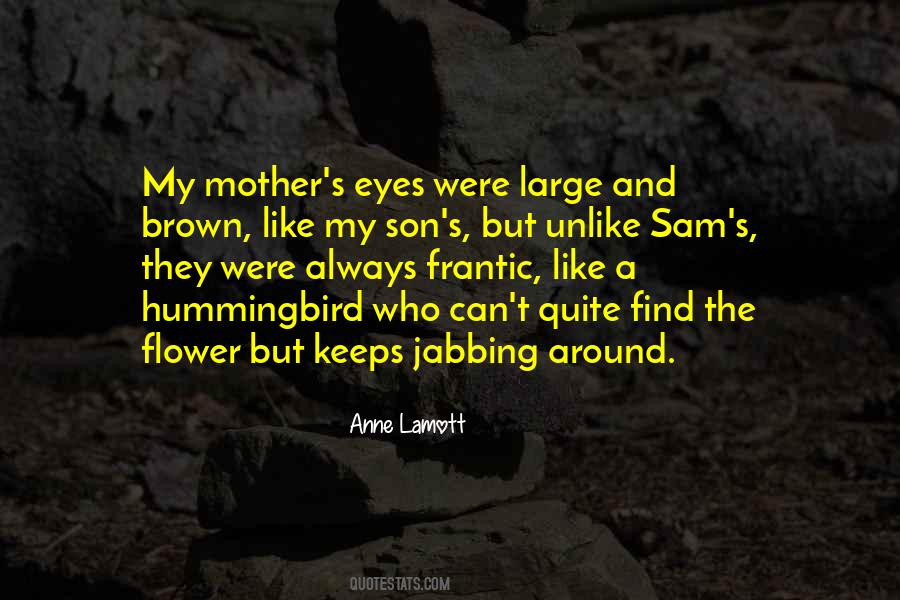Mother Flower Quotes #312319