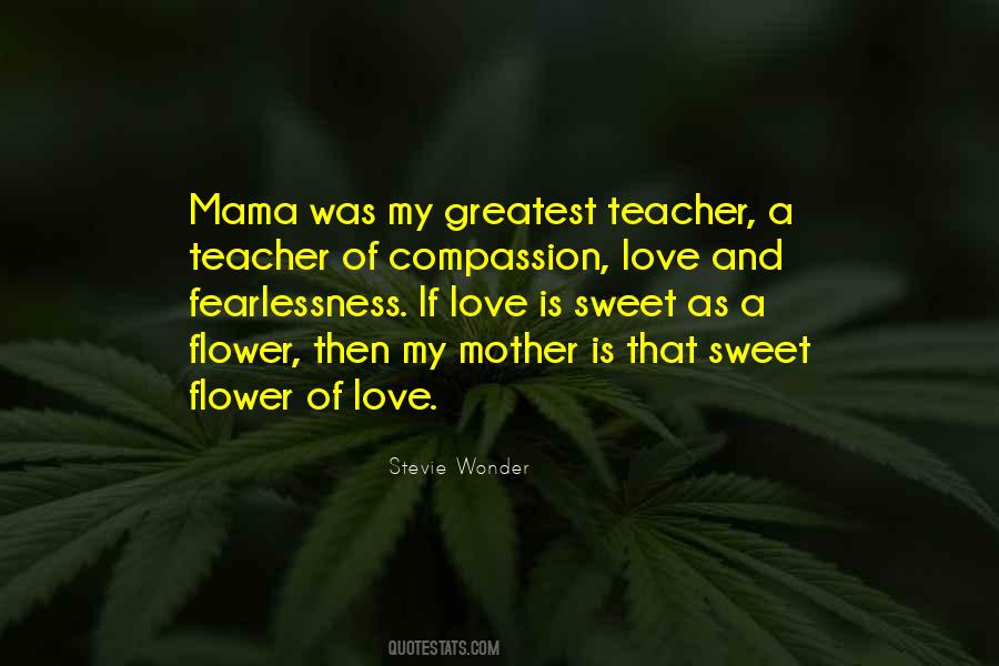Mother Flower Quotes #922283