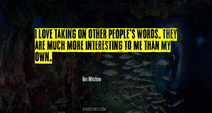 Other People S Words Quotes #825025