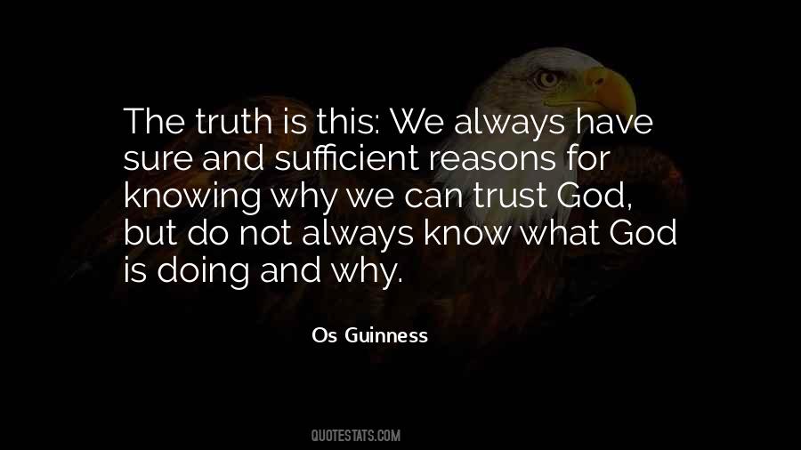 Always Know The Truth Quotes #1542622