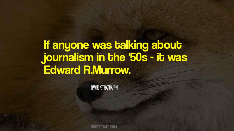 Strathairn David Quotes #1039557
