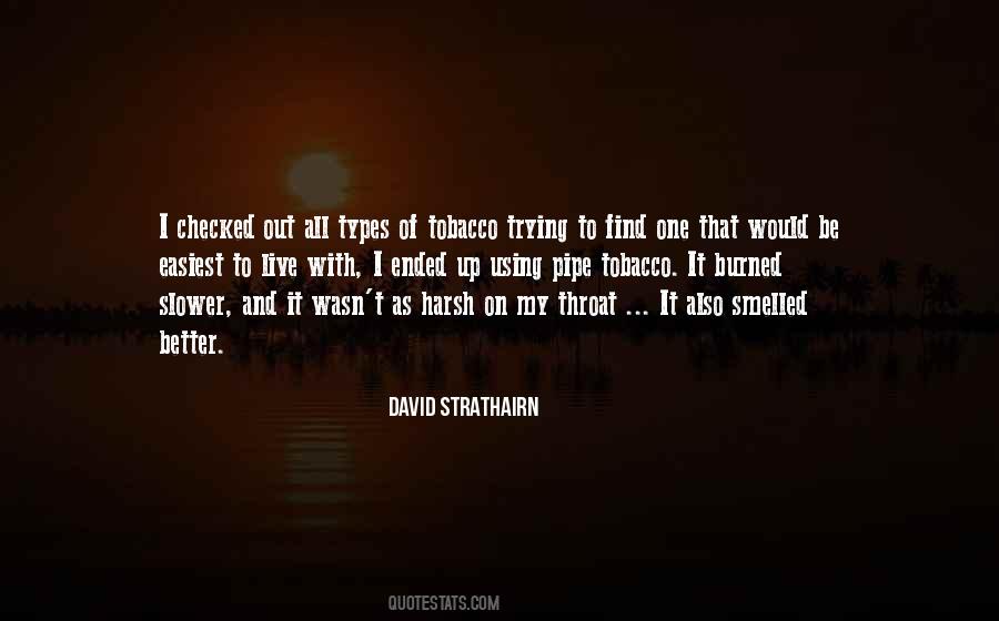 Strathairn David Quotes #414736