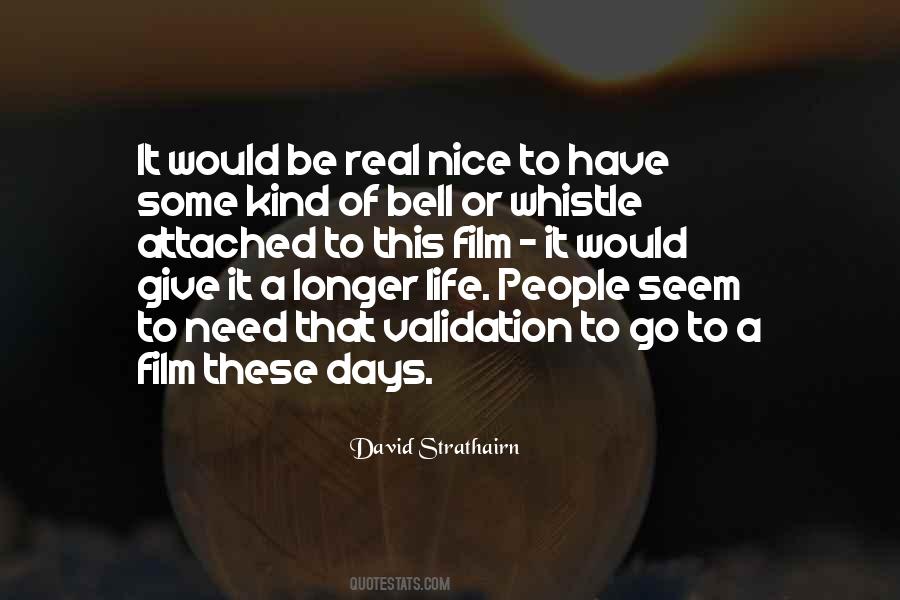 Strathairn David Quotes #515990