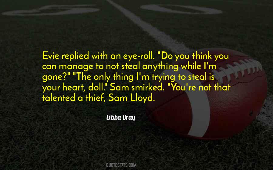 Thief Of Heart Quotes #1737427