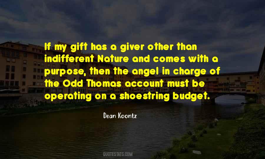Nature S Gift Quotes #1007808