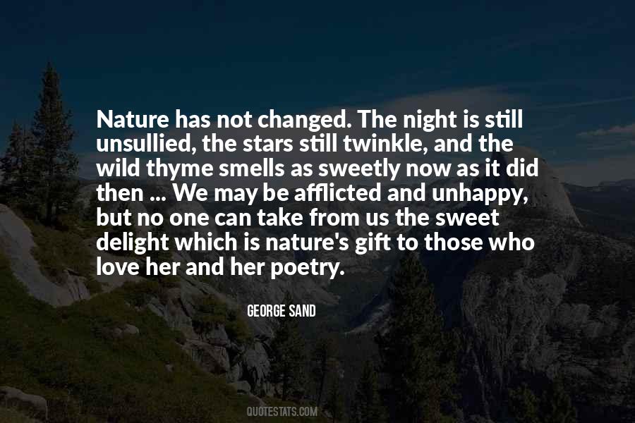 Nature S Gift Quotes #1840725