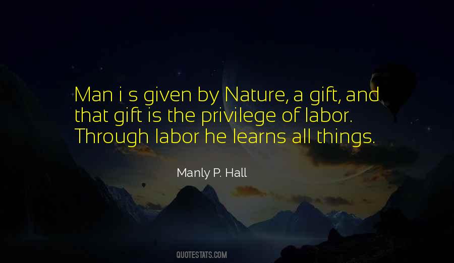 Nature S Gift Quotes #359558