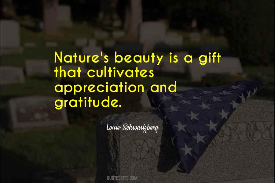 Nature S Gift Quotes #662508