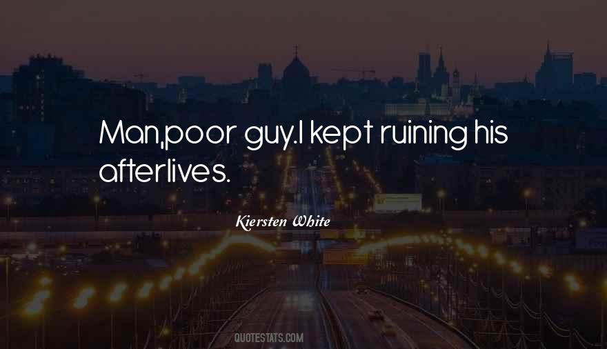 Man Poor Quotes #1837169