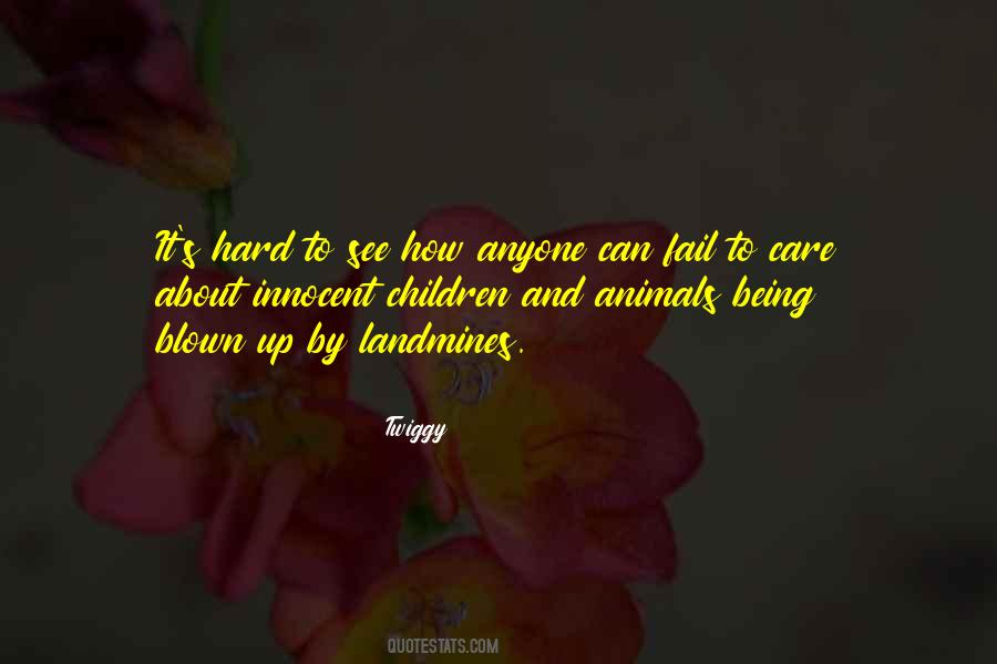 Innocent Animal Quotes #512978