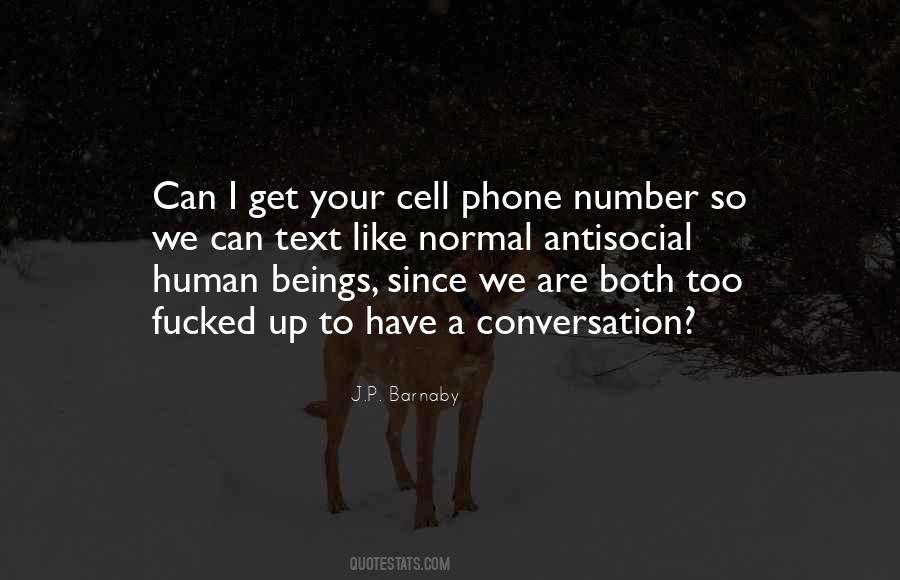 Cell Phone Number Quotes #706325