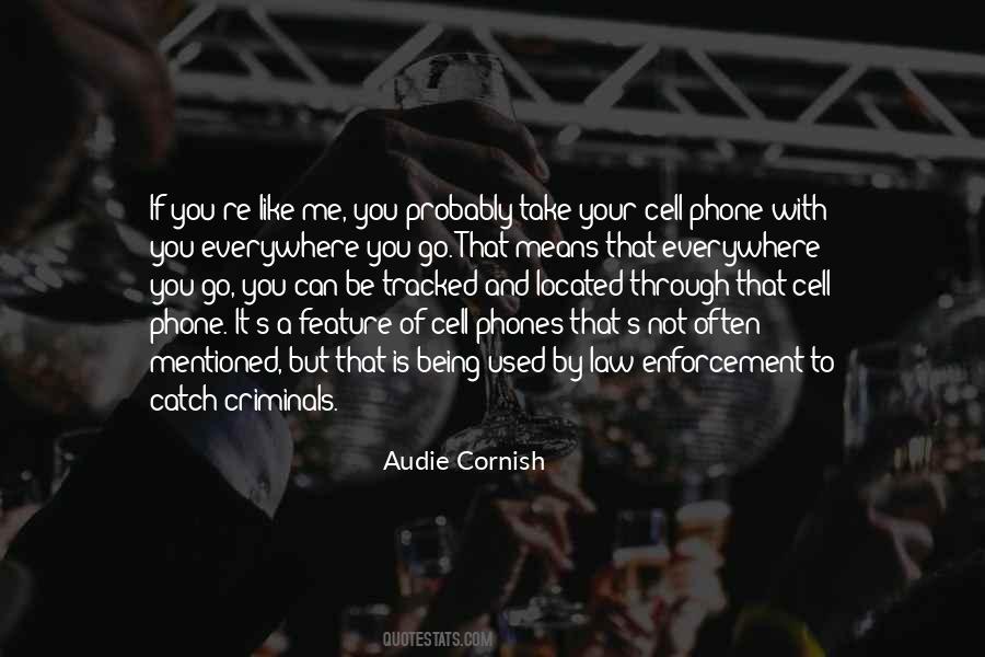 Cell Phones Are Like Quotes #138958