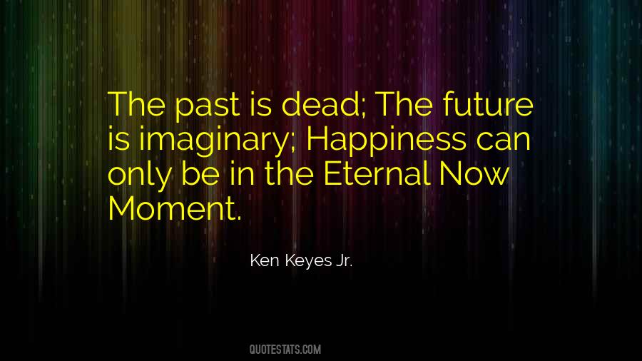 Eternal Now Quotes #705312