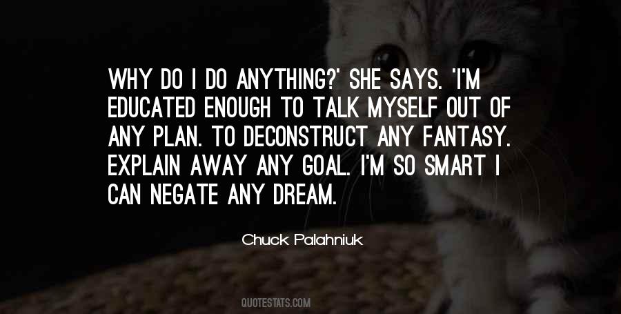Explain Your Dreams Quotes #1869693