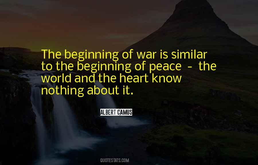 World Will Know Peace Quotes #1373193