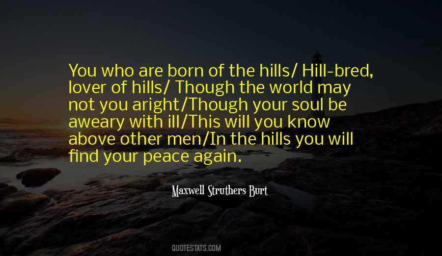 World Will Know Peace Quotes #953747