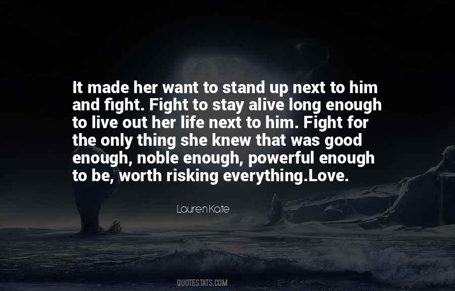 Good Life Goodness Quotes #1209519